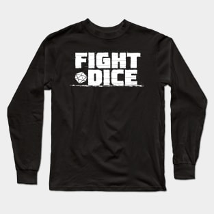 FIGHT DICE logo II Long Sleeve T-Shirt